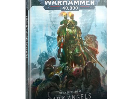 Codex Supplement - Dark Angels (2024) Sale