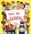 Book -  That s My Daddy on Sale