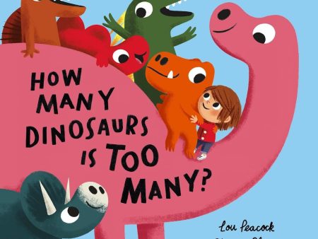 Book - How Many Dinosaurs Is Too Many on Sale