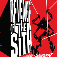 Revenge of the Sith For Cheap