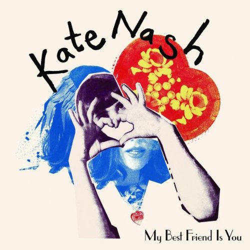 NASH, KATE - MY BEST FRIEND IS YOU Fashion